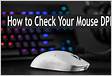 How to Check Mouse DPI on a Windows PC, Mac, or